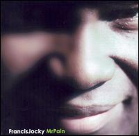Francis Jocky - Mrpain lyrics