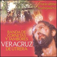 Banda Vera Cruz - Tras La ltima Trabajadera lyrics