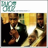 Taio Cruz - I Just Wanna Know, Pt. 1 lyrics