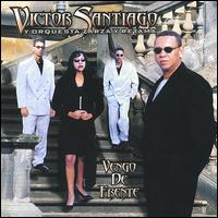 Victor Santiago - Vengo de Frente lyrics