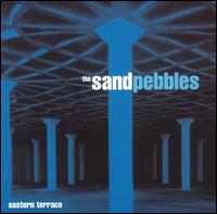The Sand Pebbles - Eastern Terrace lyrics