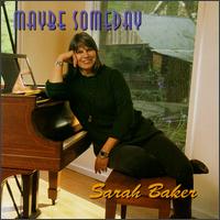 Sarah Baker - Maybe Someday lyrics