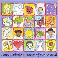 Sarah Pirtle - Heart of the World lyrics