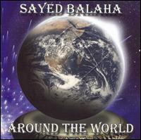 Sayed Balaha - Around the World lyrics