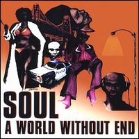 Soul - A World Without End lyrics