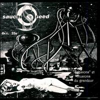 Saucer Seed - "Delusions" et Illusions du Grandeur lyrics