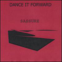 Sassure - Dance It Forward lyrics