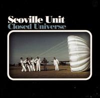 Scoville Unit - Closed Universe lyrics