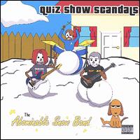 Quiz Show Scandals - The Abominable Snowband lyrics