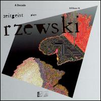 Frederic Rzewski - A Decade: Zeitgeist Plays Rzewski lyrics