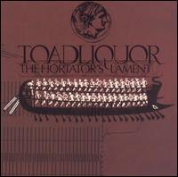 Toadliquor - The Hortator's Lament lyrics