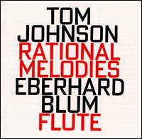 Tom Johnson - Rational Melodies (1982) lyrics