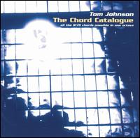 Tom Johnson - The Chord Catalogue lyrics