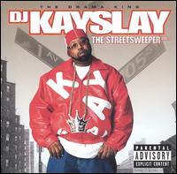 DJ Kayslay - The Streetsweeper, Vol. 1 lyrics