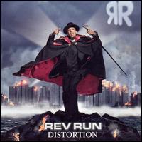 Rev Run - Distortion lyrics