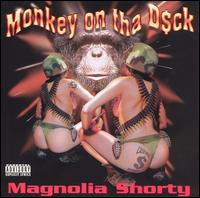 Magnolia Shorty - Monkey on Tha D$ck lyrics