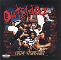 Outsidaz - The Bricks lyrics