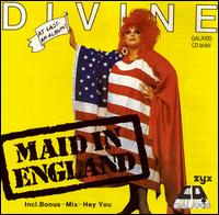 Divine - Maid in England lyrics