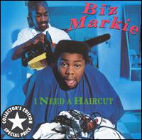 Biz Markie - I Need a Haircut lyrics
