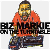 Biz Markie - On the Turntable lyrics