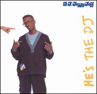 DJ Jazzy Jeff & the Fresh Prince - He's the DJ, I'm the Rapper lyrics