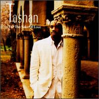 Tashan - For the Sake of Love lyrics