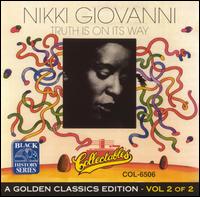 Nikki Giovanni - Truth Is on Its Way lyrics