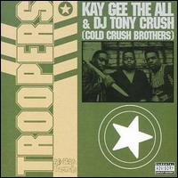 Cold Crush Brothers - Troopers lyrics