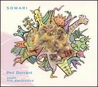 Phil Durrant - Sowari: Violin & Live Electronics lyrics