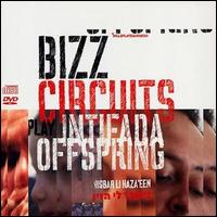 Bizz Circuits - Intafada Offspring: Nishbar Li Hazayin lyrics