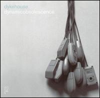 Dykehouse - Dynamic Obsolescence lyrics