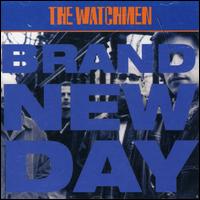 The Watchmen - Brand New Day lyrics