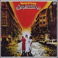 Supermax - World of Today lyrics