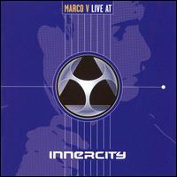 Marco V. - Live at Innercity lyrics