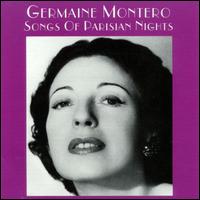 Germaine Montero - Songs of Parisian Nights lyrics