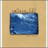 College Fall - Eleven Letters lyrics