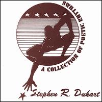 Stephen R. Duhart - A Collection of Poetic Rhythems lyrics