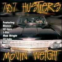 707 Hustlers - Movin' Weight lyrics