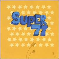 Super77 - Super77 lyrics