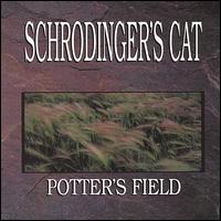 Schrodinger's Cat - Potter's Field lyrics