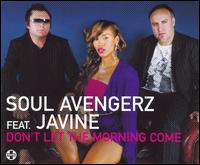 The Soul Avengerz - Don't Let the Morning Come, Pt. 1 lyrics