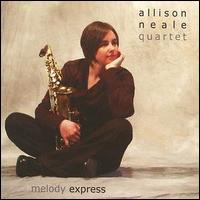 Allison Neale - Melody Express lyrics