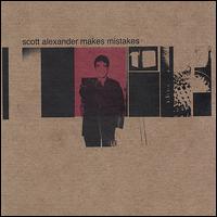 Scott Alexander - Scott Alexander Makes Mistakes lyrics