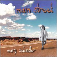 Mary Schindler - Main Street lyrics