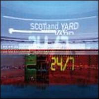 Scotland Yard - 24/7 lyrics