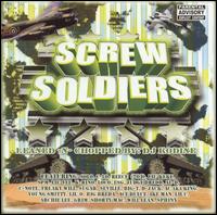 Screw Soldiers - Leaned-N-Chopped lyrics