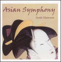Scott Shannon - Asian Symphony lyrics