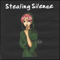 Stealing Silence - Stealing Silence lyrics