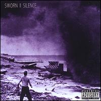 Sworn II Silence - Sworn II Silence lyrics