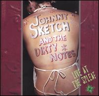 Johnny Sketch - Live at the Spleaf lyrics